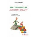 Bien communiquer avec son enfant
